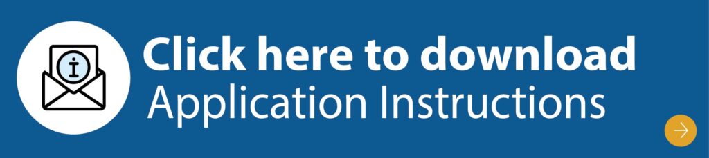 Click here to download Application Instructions